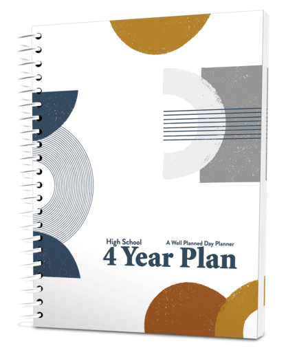 Well Planned Day: High School 4 Year Plan (2025-2029) - Mid Century